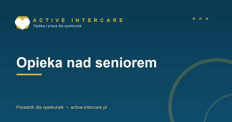 Opieka nad seniorem – Active Intercare