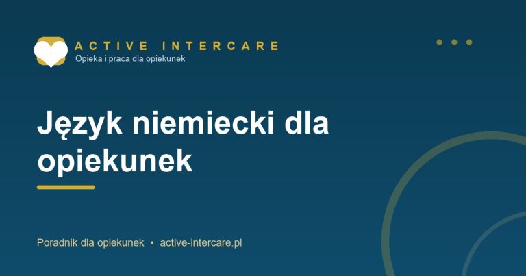 Język niemiecki dla opiekunek – Active Intercare
